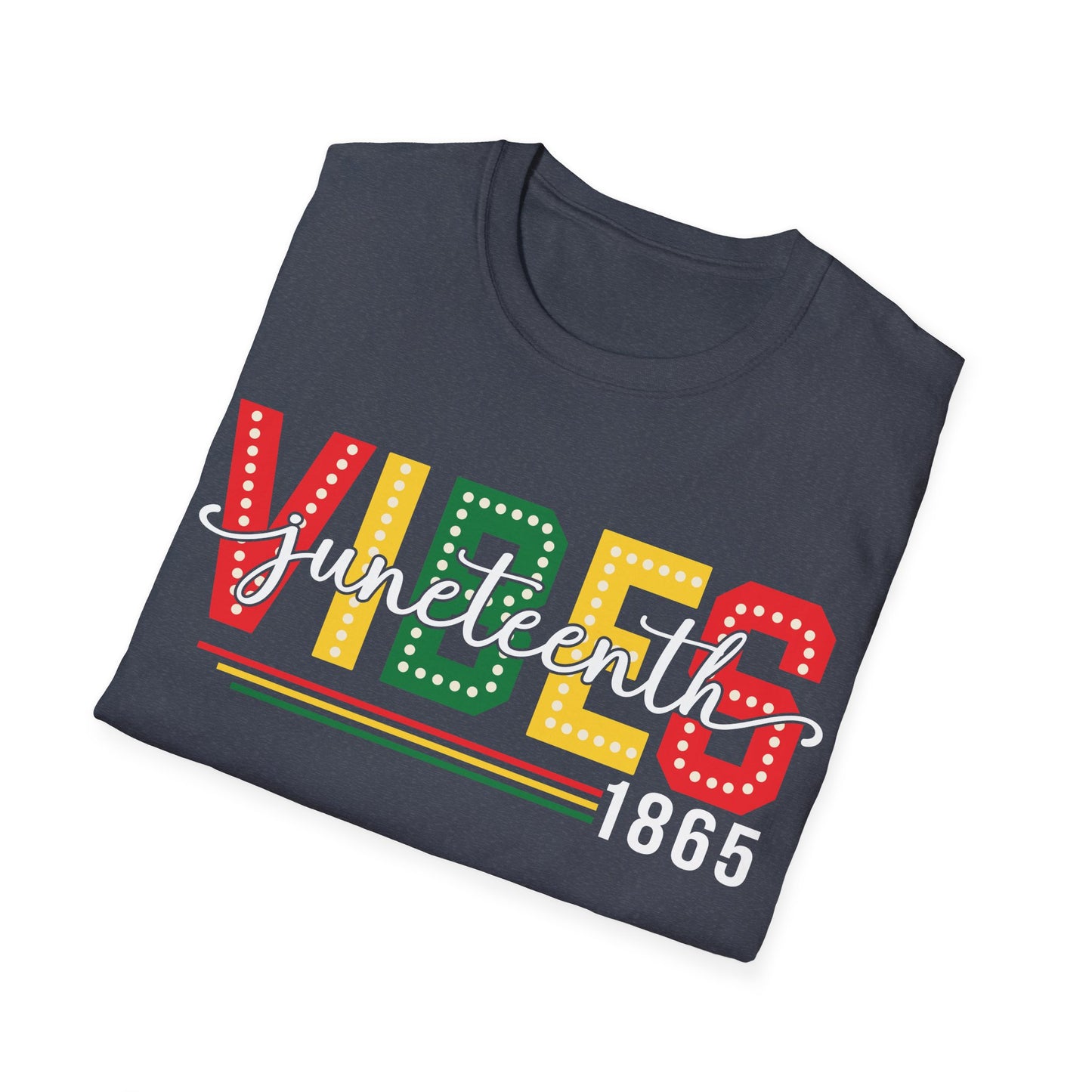 Juneteenth Vibes T-Shirt