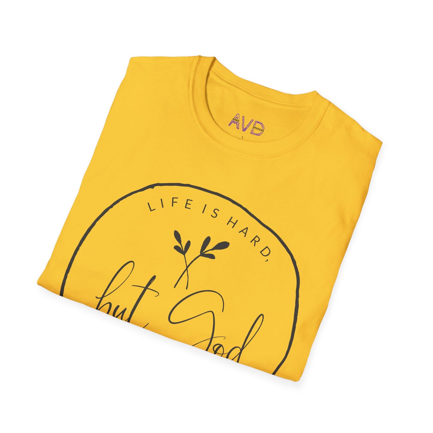 "But God" Softstyle T-Shirt