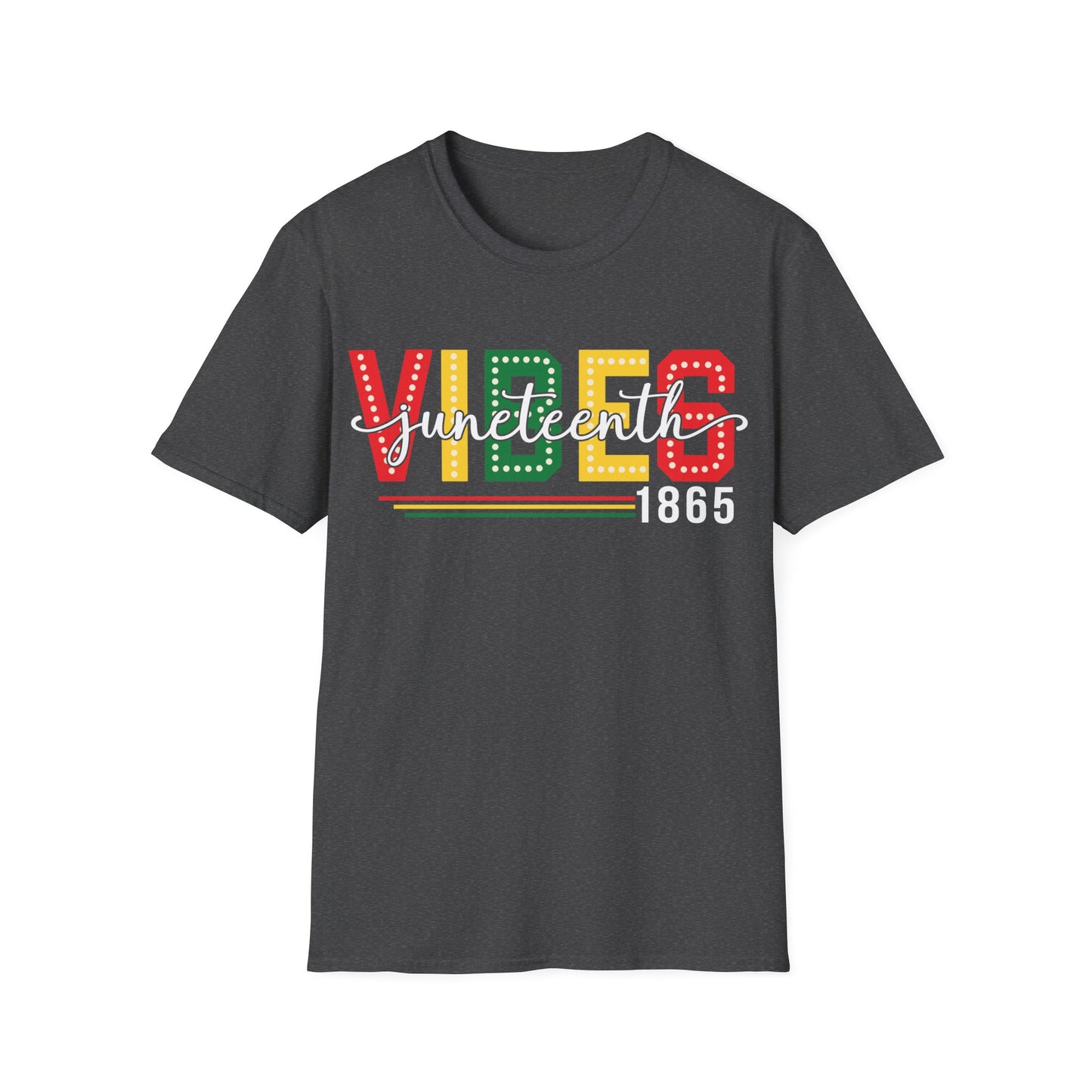 Juneteenth Vibes T-Shirt