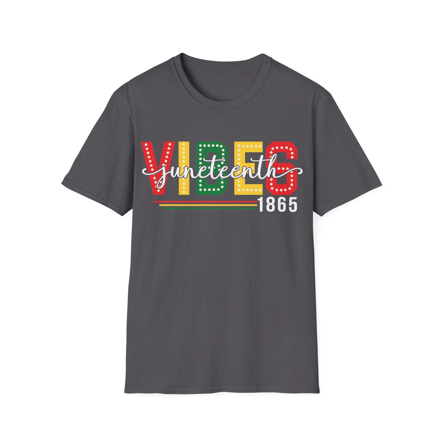 Juneteenth Vibes T-Shirt