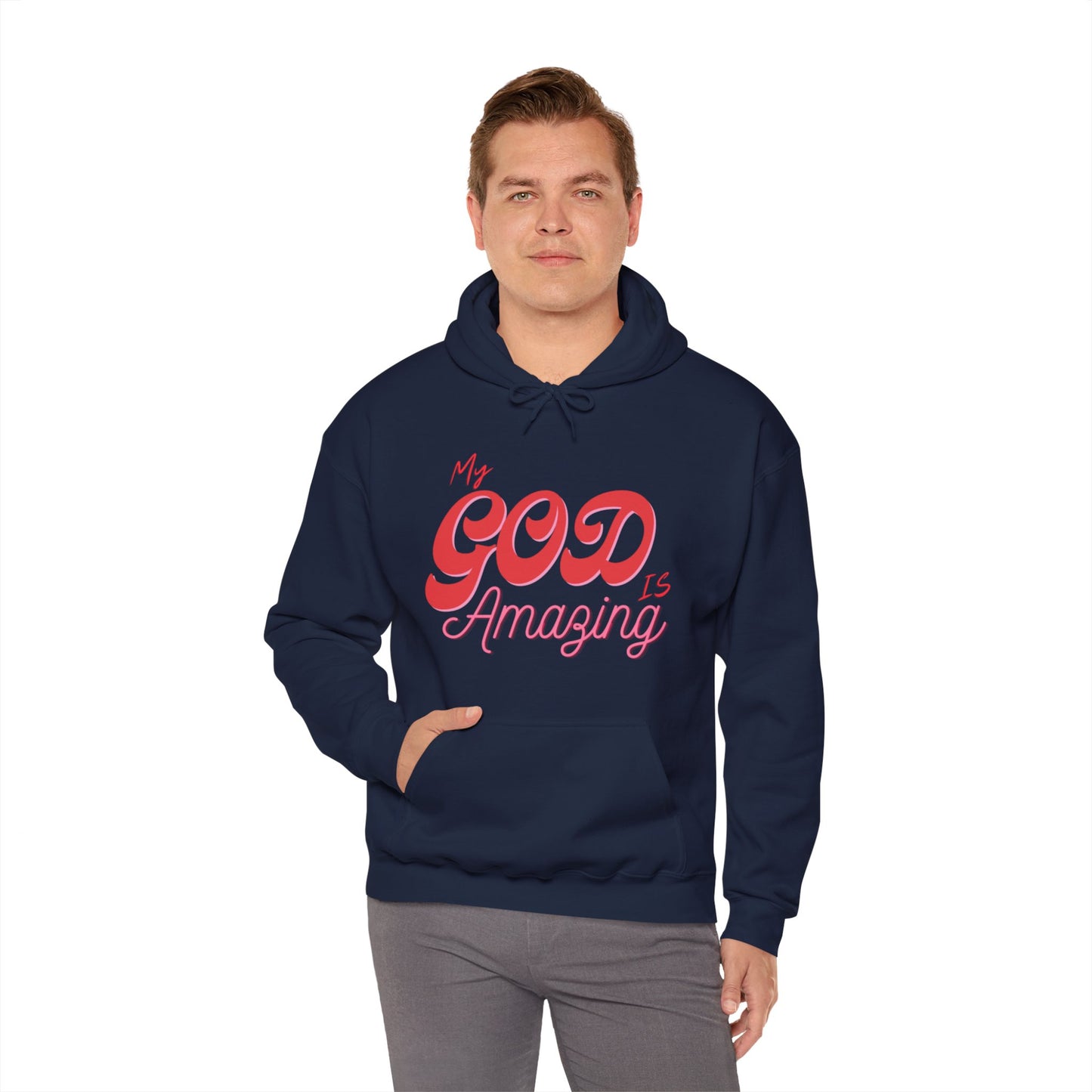 "My God Is Amazing" Hooded Sweatshirt
