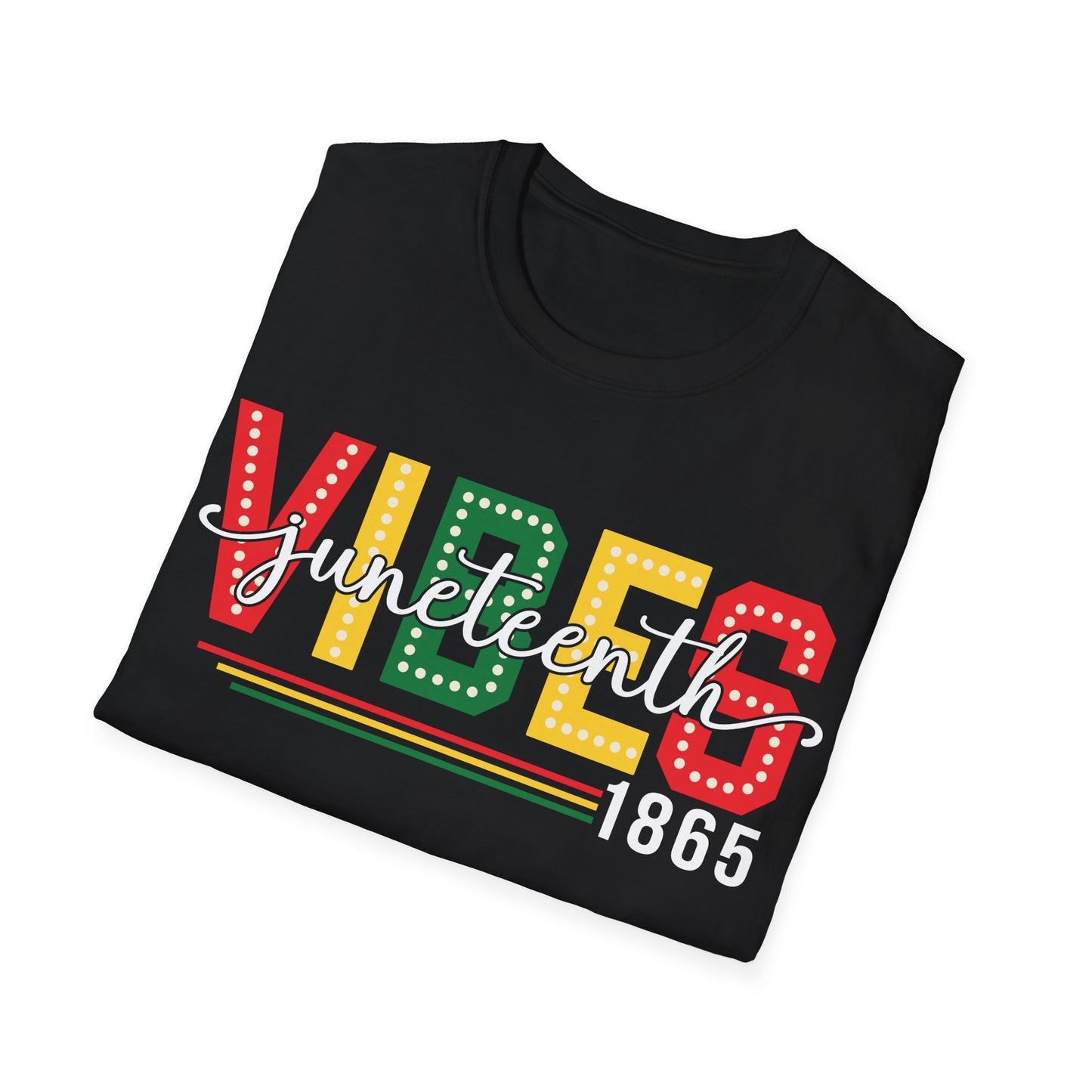 Juneteenth Vibes T-Shirt