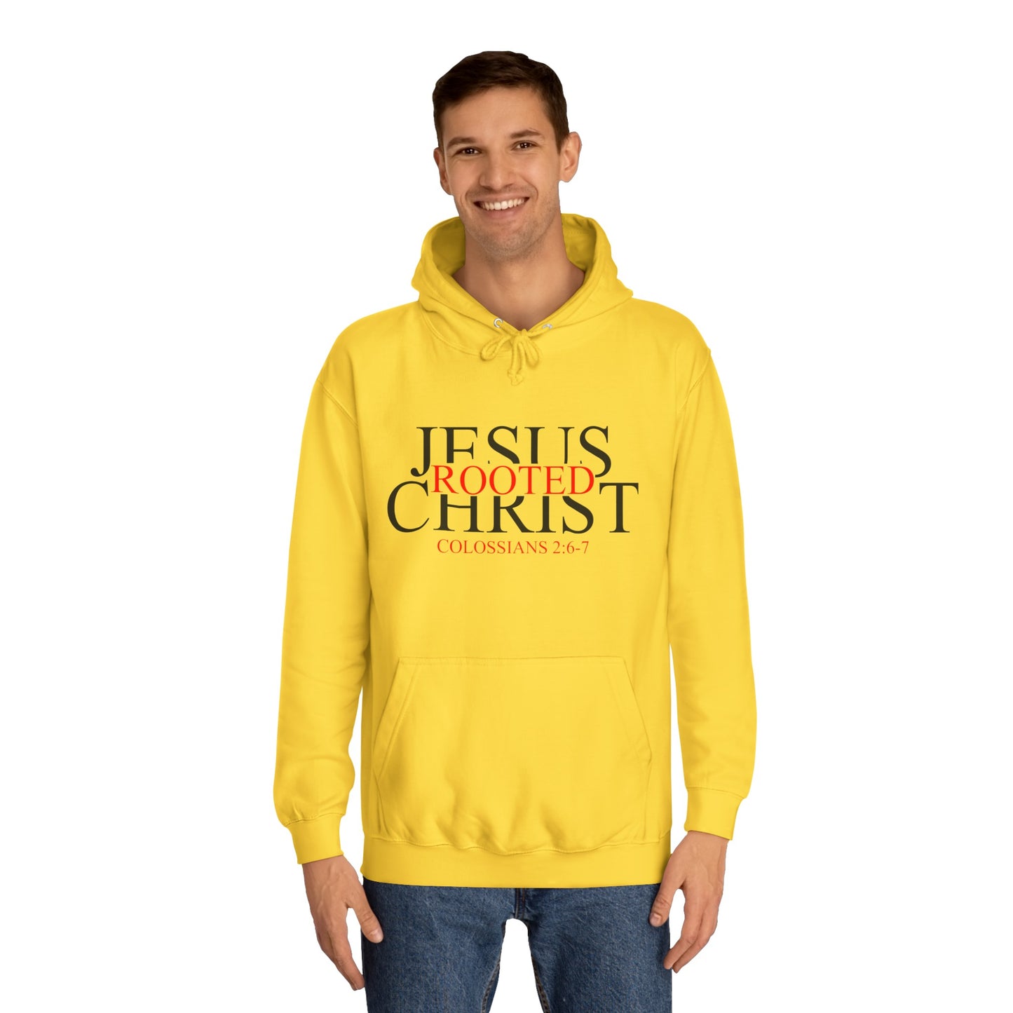 "Rooted In Jesus Christ" Hoodie (Black Letters)