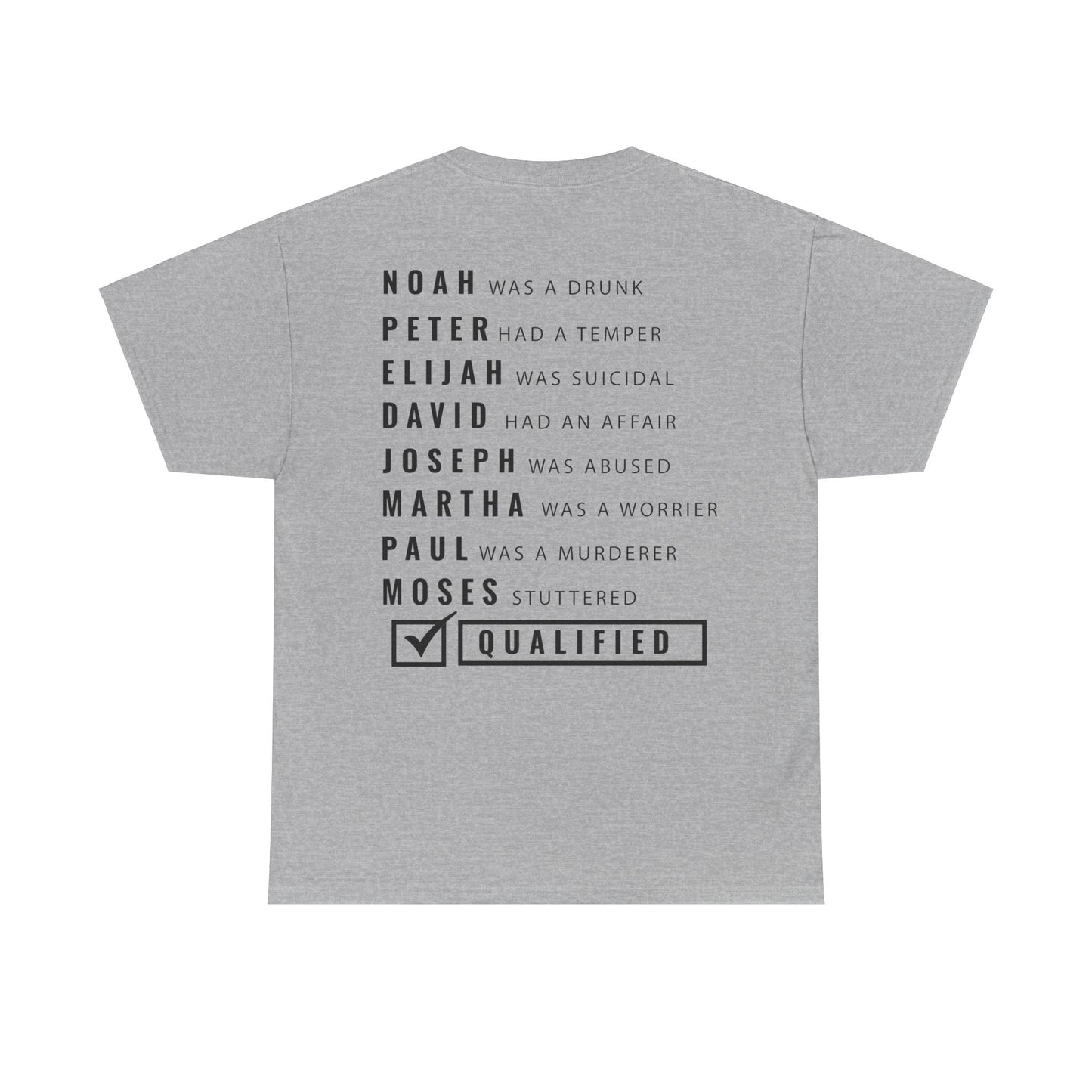 "God Qualifies" T-Shirt