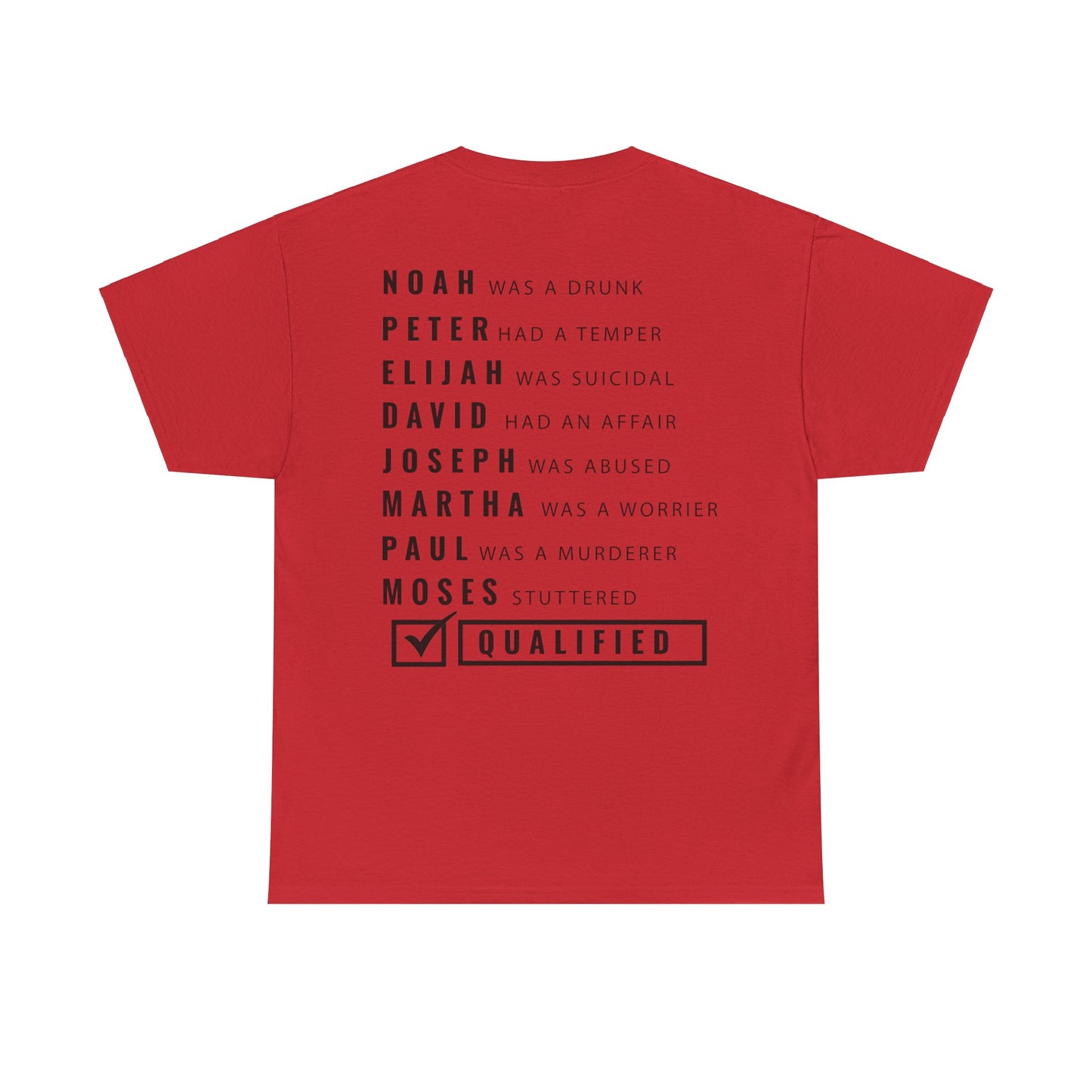 "God Qualifies" T-Shirt