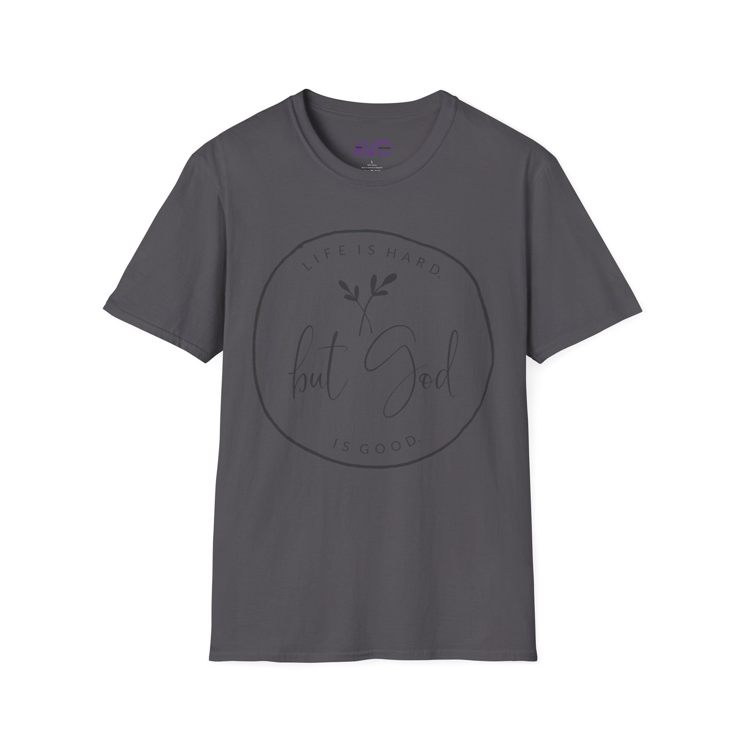 "But God" Softstyle T-Shirt