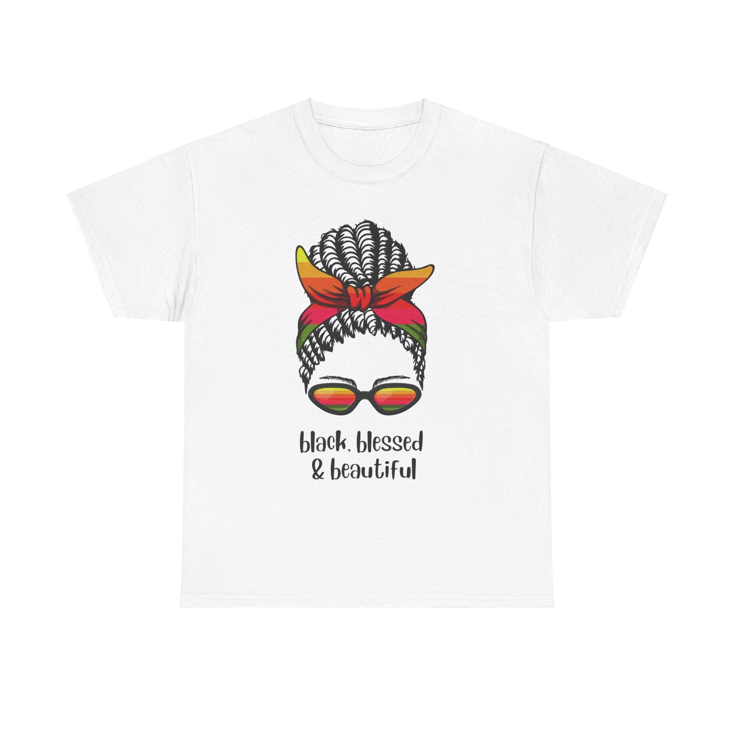 "Black, Blessed, And Beautiful" T-shirt