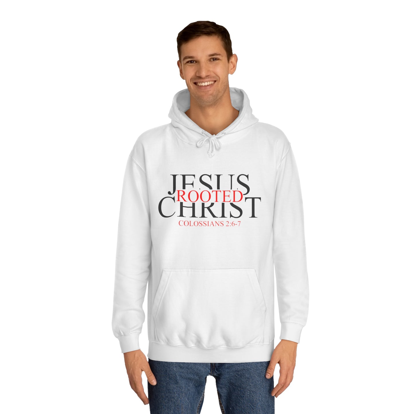 "Rooted In Jesus Christ" Hoodie (Black Letters)