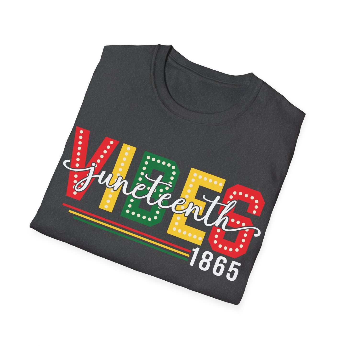 Juneteenth Vibes T-Shirt
