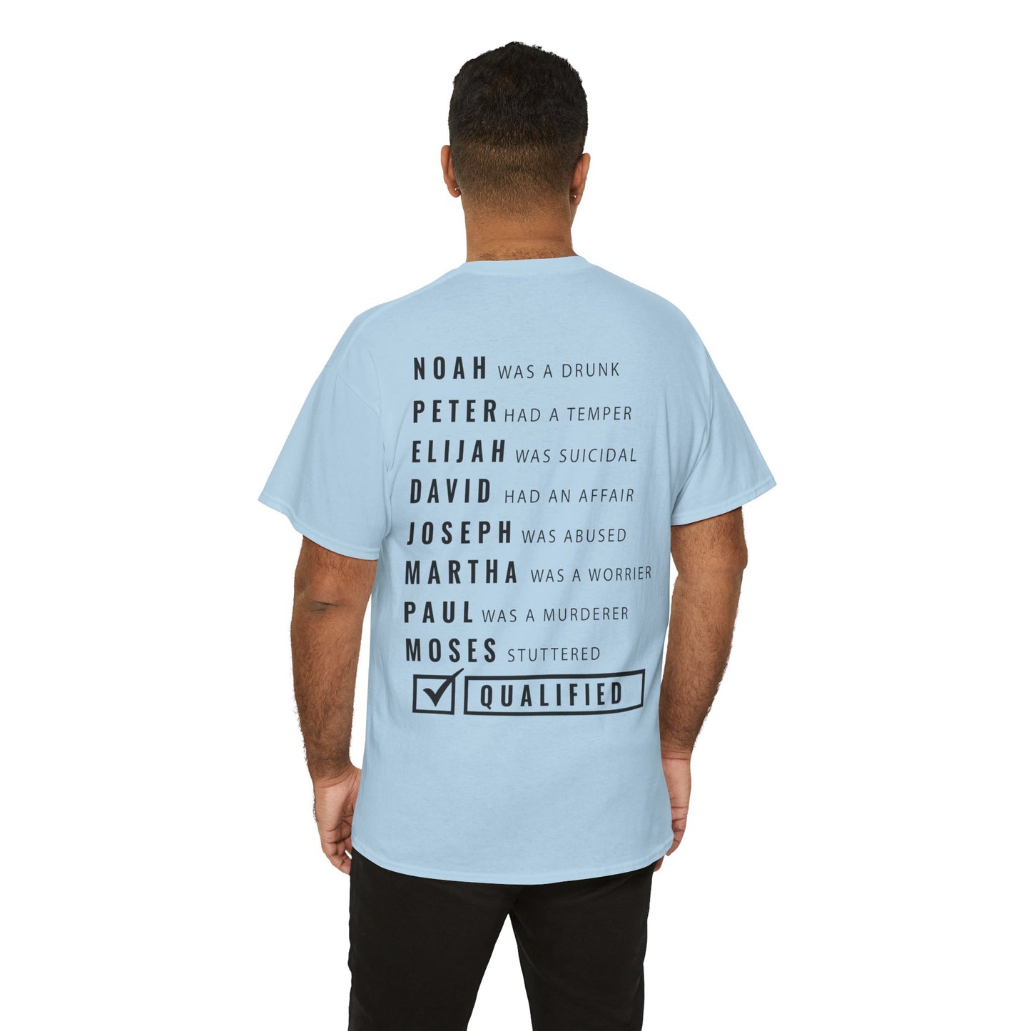 "God Qualifies" T-Shirt