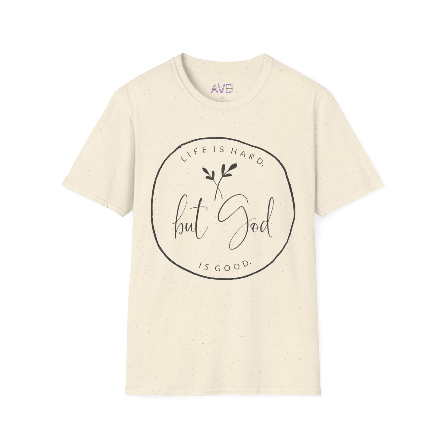 "But God" Softstyle T-Shirt