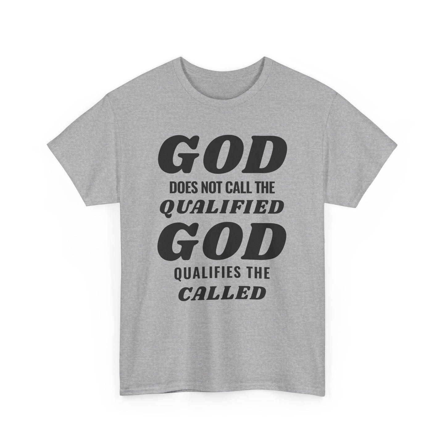 "God Qualifies" T-Shirt