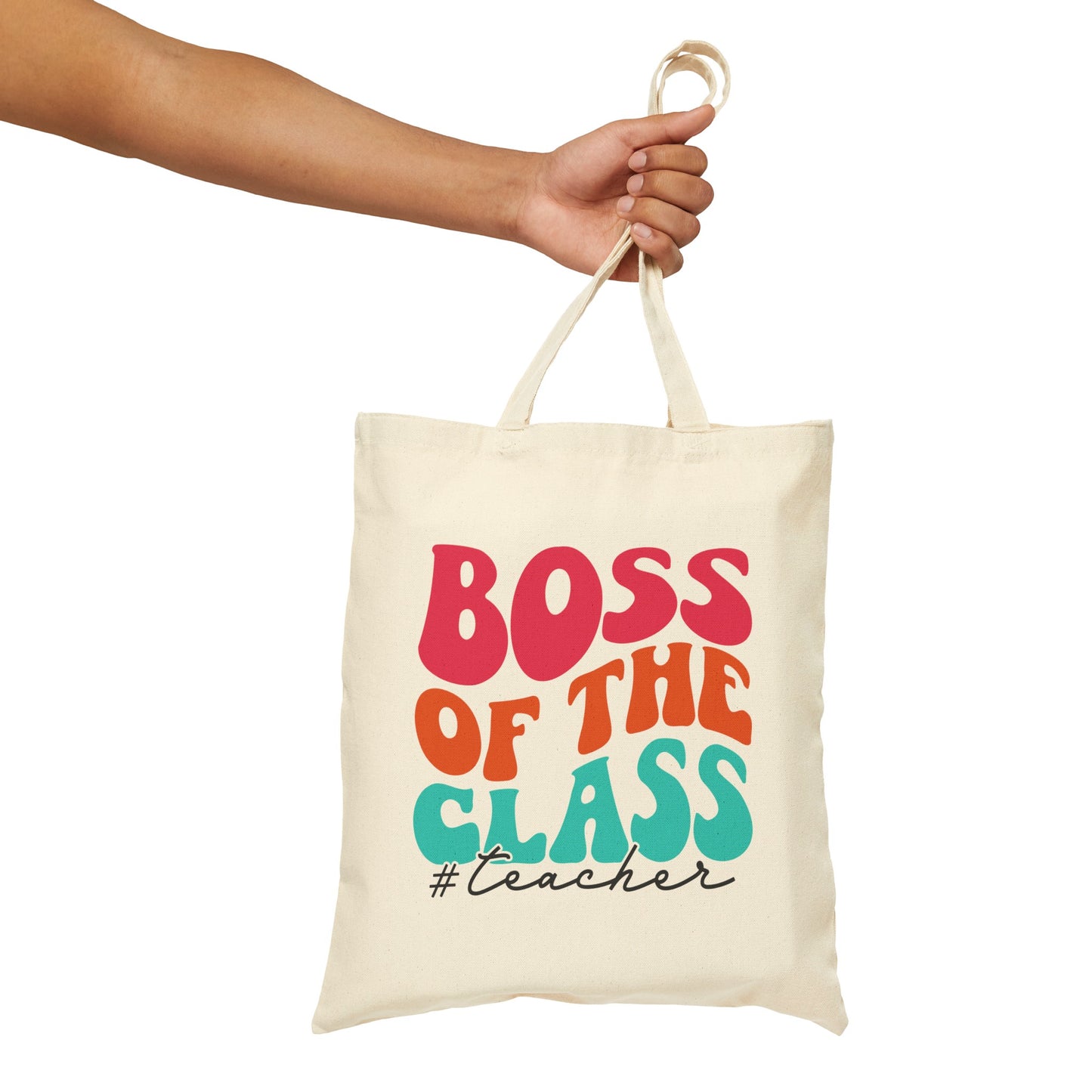 Cotton Canvas Tote Bag "Boss of The Class"