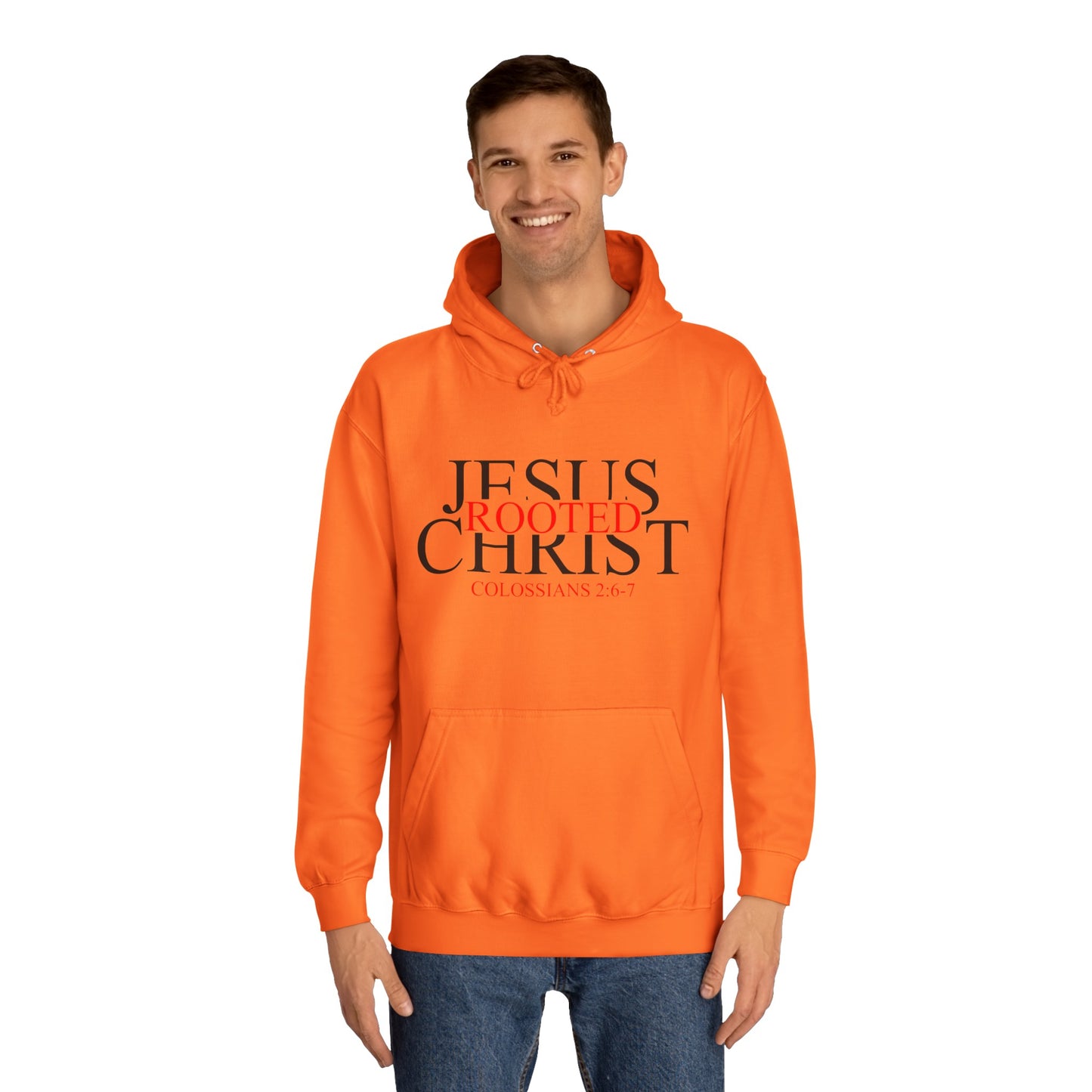 "Rooted In Jesus Christ" Hoodie (Black Letters)