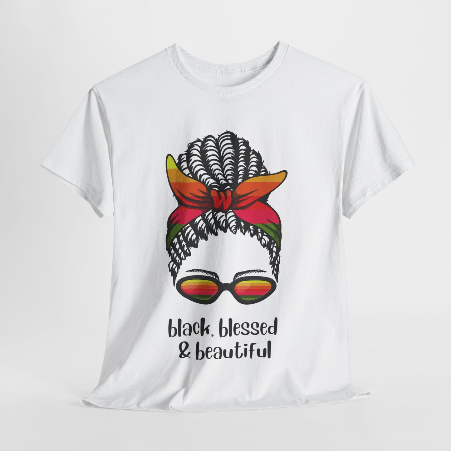 "Black, Blessed, And Beautiful" T-shirt