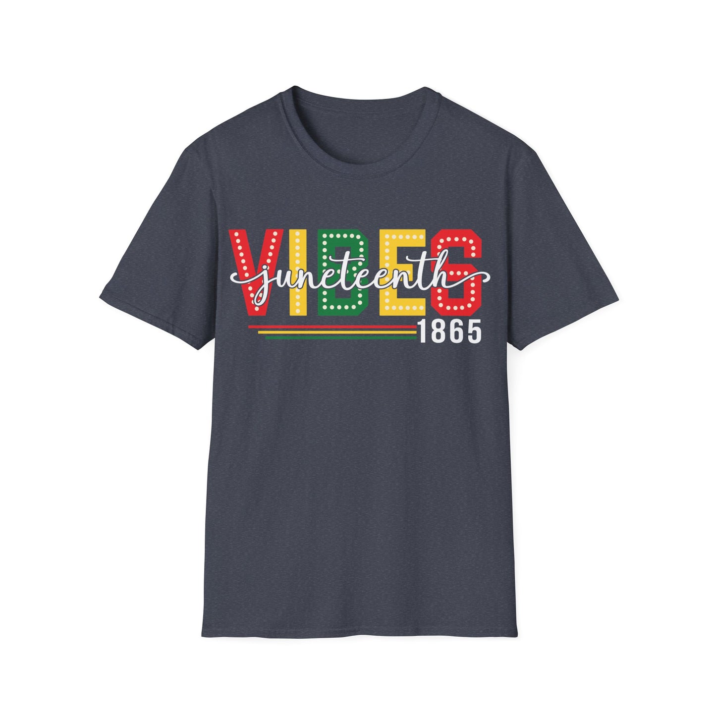 Juneteenth Vibes T-Shirt