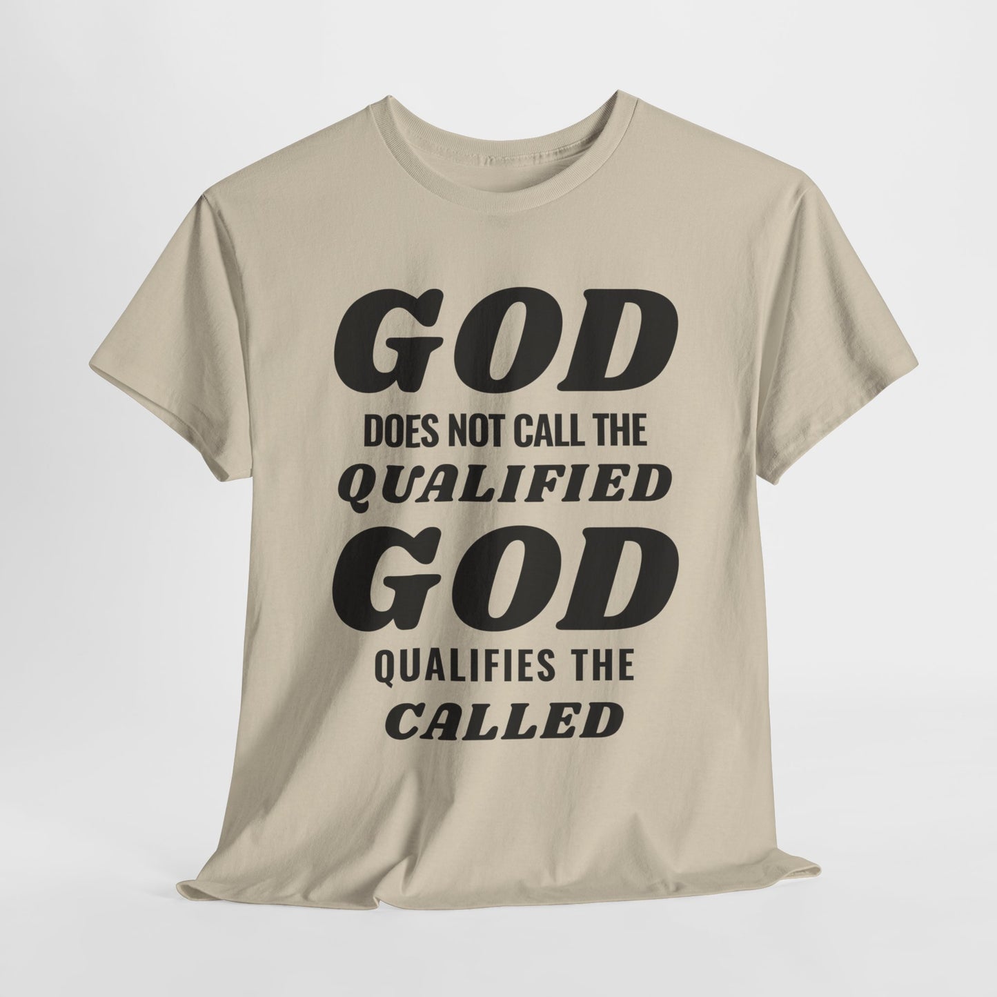 "God Qualifies" T-Shirt
