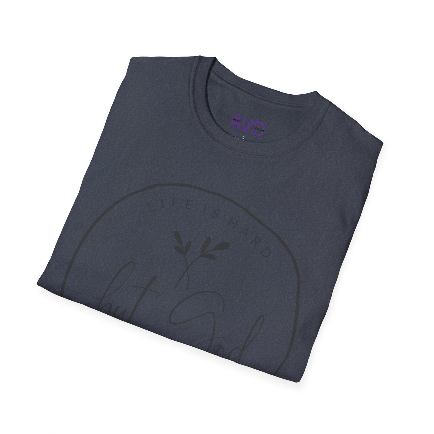 "But God" Softstyle T-Shirt