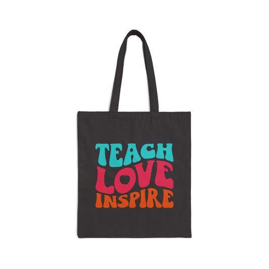 Canvas Tote Bag "Teach, Love, Inspire"