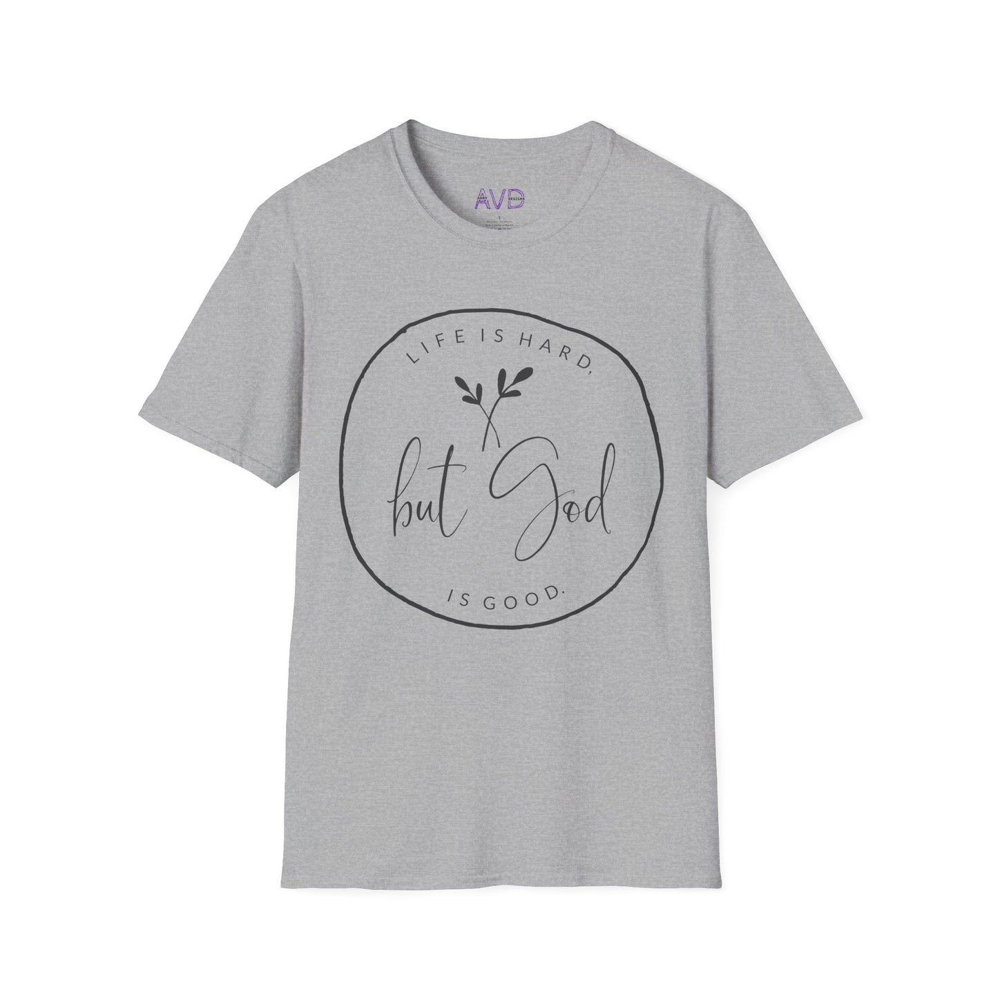"But God" Softstyle T-Shirt