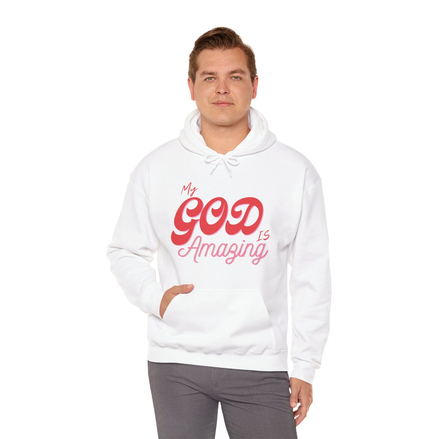 "My God Is Amazing" Hooded Sweatshirt